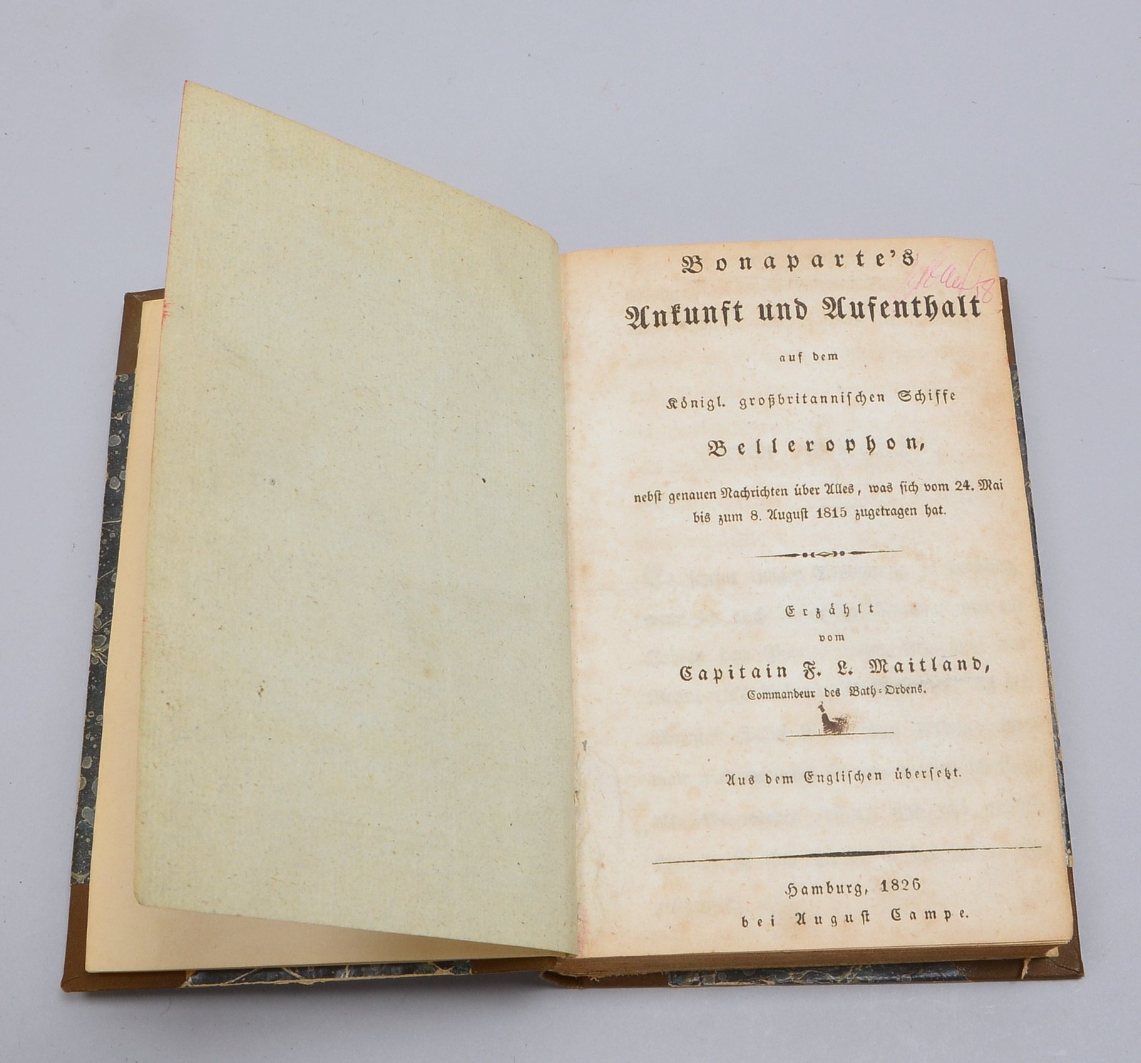 Maitland, F.L. (Kapt.), 'Bonaparte's... Aufenthalt an Bord der HMS Bellerophon' (1826)