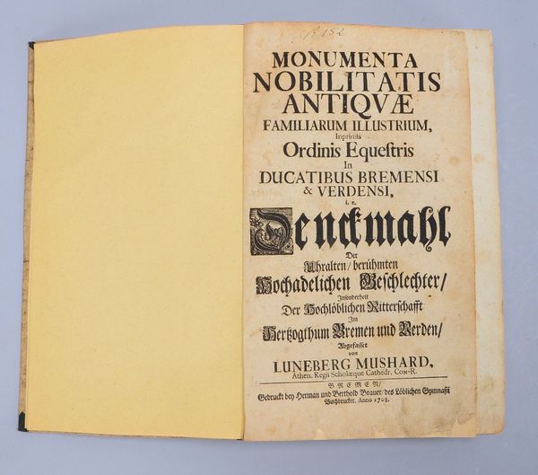 Mushard, Luneberg, 'Monumenta nobilitatis antiquae familiarum illustr. ...' (1708)